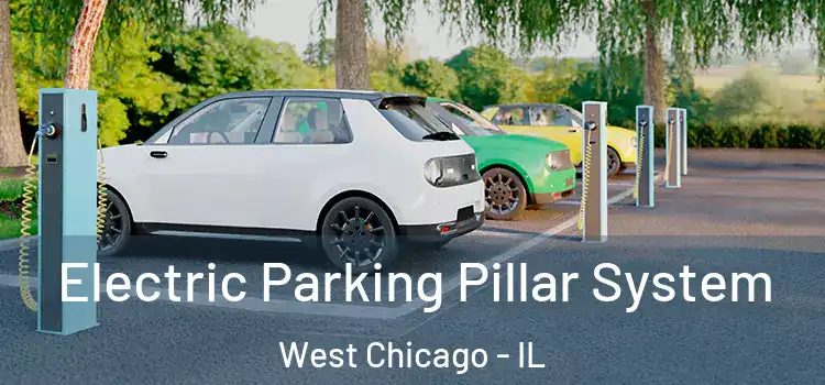  Electric Parking Pillar System West Chicago - IL