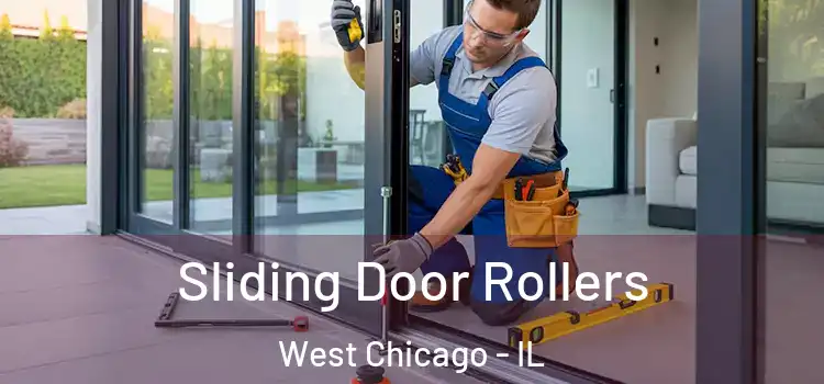 Sliding Door Rollers West Chicago - IL